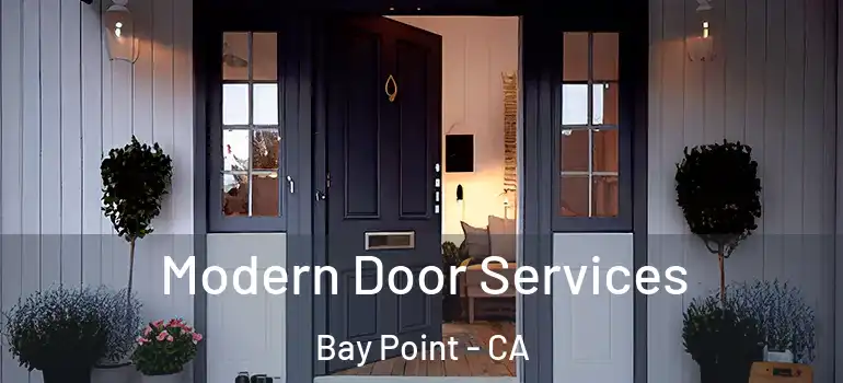  Modern Door Services Bay Point - CA